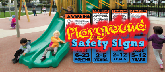 Playground Signs and Safety Precautions: Labeling Your Playground for Safe Use