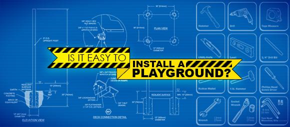 Is It Easy to Install a Playground?